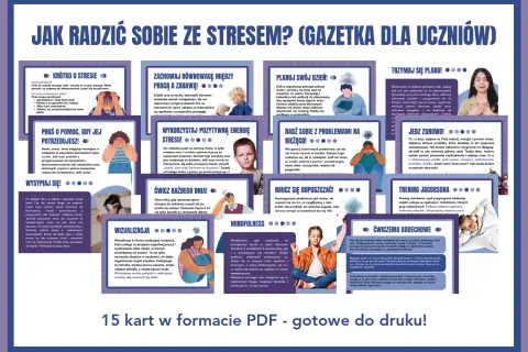 Jak radzić sobie ze stresem w pracy? Poradnik dla uczniów z 15 kartami PDF.