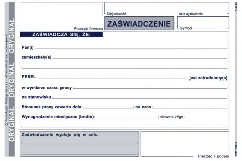 Formularz zaświadczenia o zatrudnieniu, zawierający dane pracownika, stanowisko, wynagrodzenie i cel wydania.
