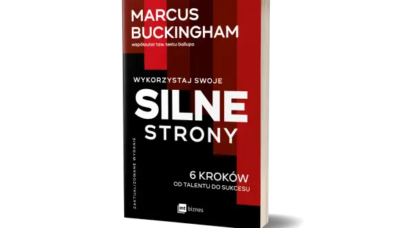Książka Marcusa Buckingham "Wykorzystaj swoje silne strony" to przewodnik po odkrywaniu i rozwijaniu talentów, który pokazuje, jak przekuć je w sukces.